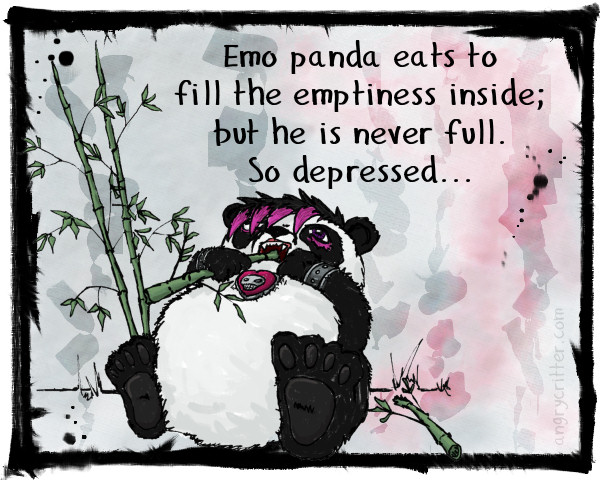 Emo Panda tries to fill the void inside